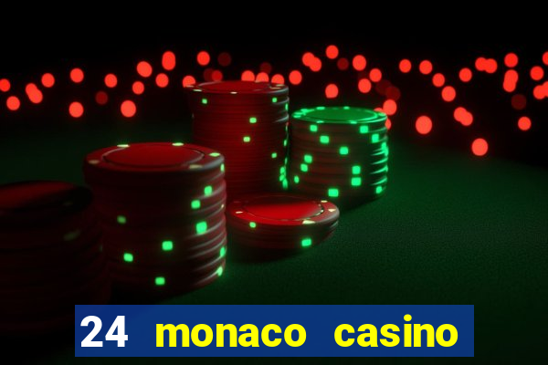 24 monaco casino no deposit bonus