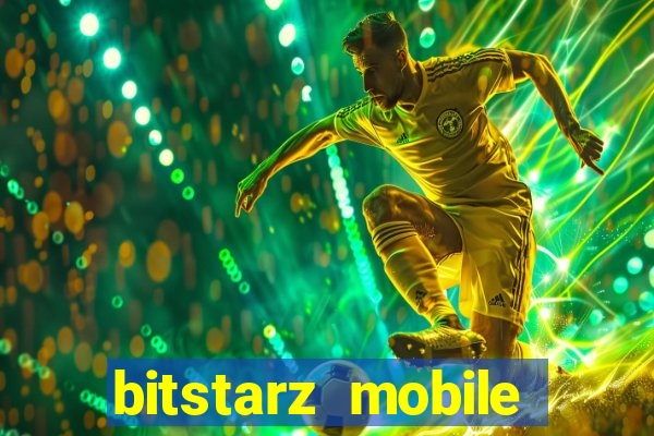 bitstarz mobile games & news