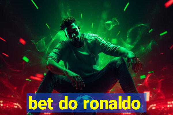 bet do ronaldo