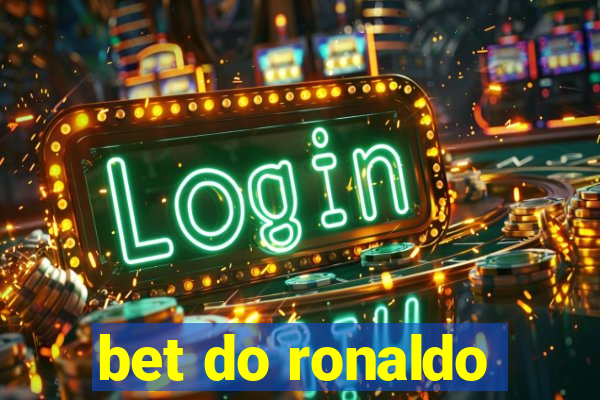 bet do ronaldo