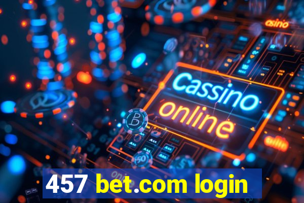 457 bet.com login