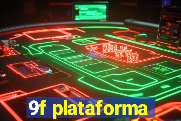 9f plataforma