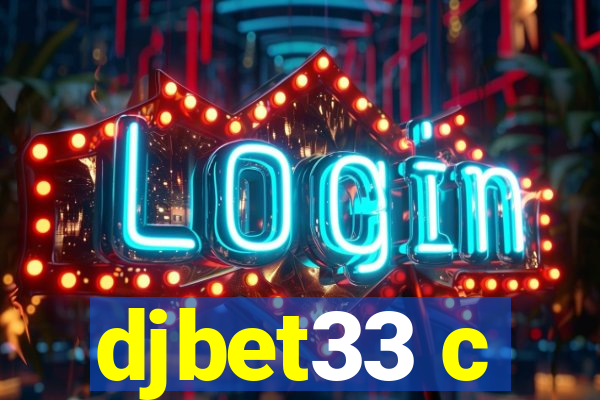 djbet33 c