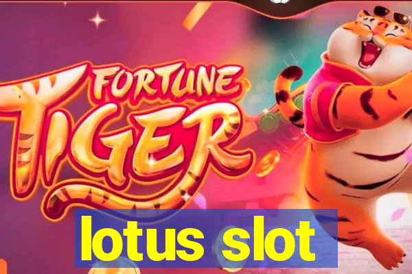 lotus slot