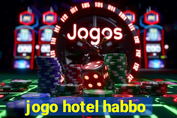 jogo hotel habbo