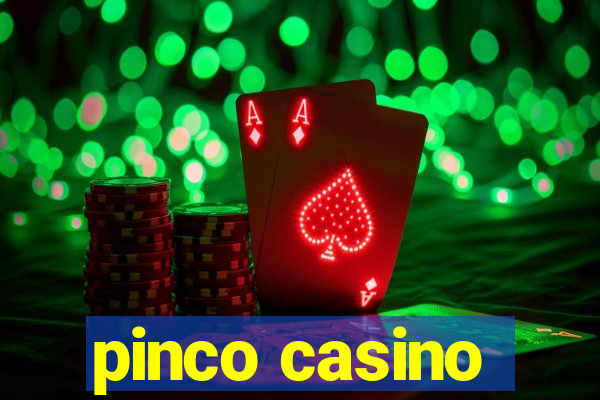 pinco casino