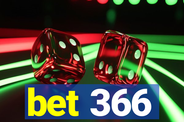 bet 366