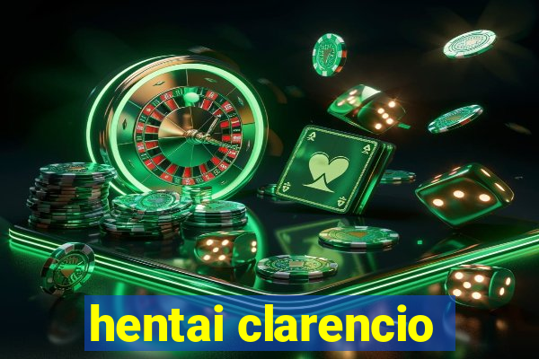 hentai clarencio