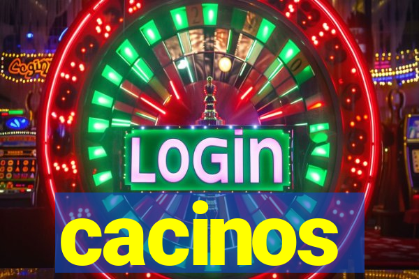 cacinos