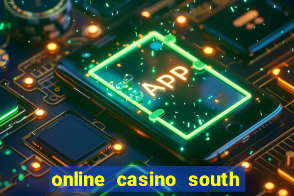 online casino south africa mobile