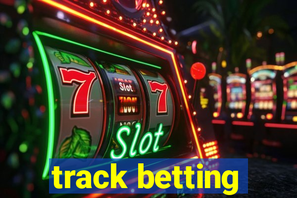 track betting