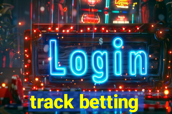 track betting