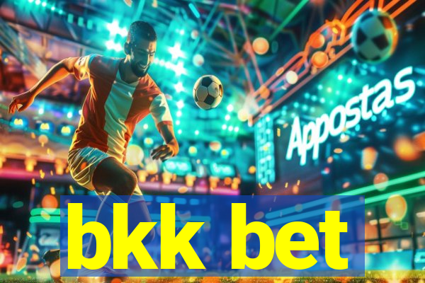 bkk bet