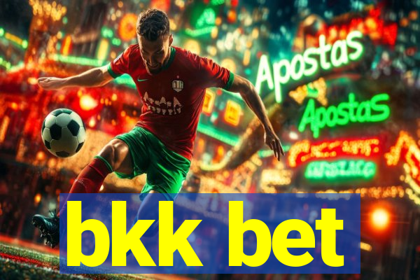 bkk bet