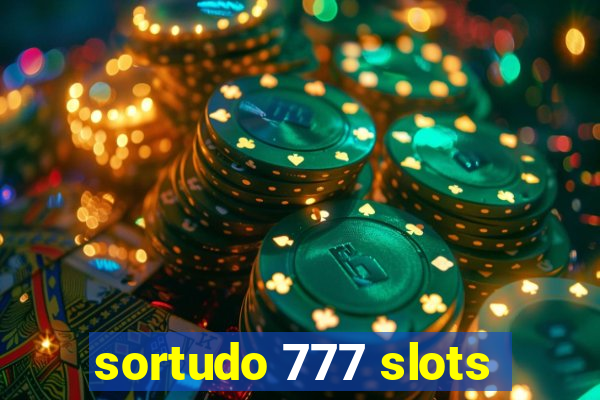 sortudo 777 slots