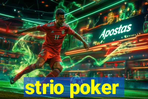 strio poker