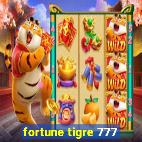 fortune tigre 777