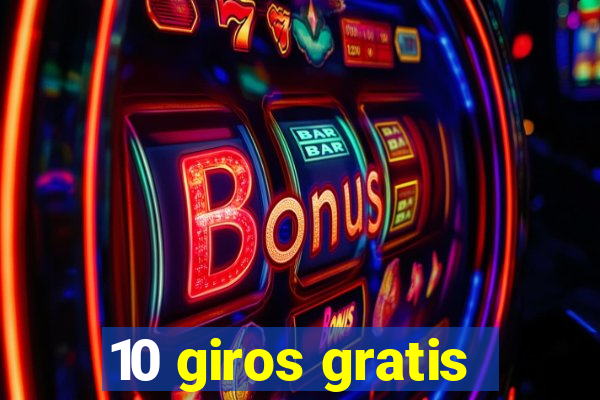 10 giros gratis