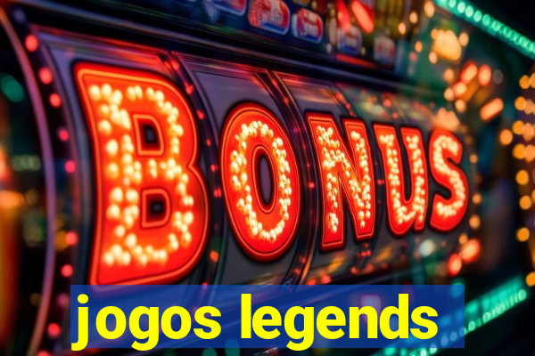 jogos legends