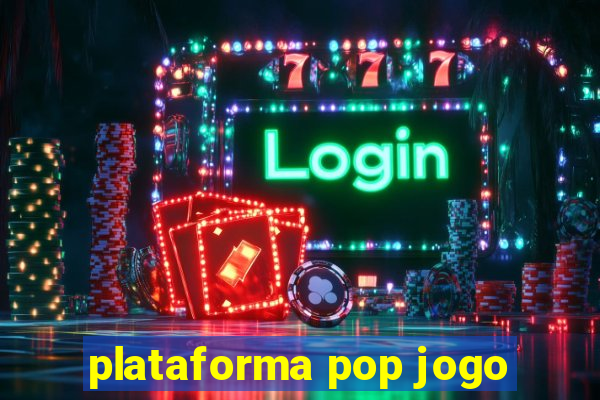 plataforma pop jogo