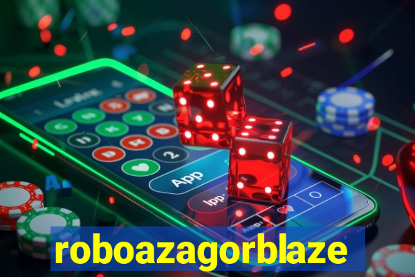 roboazagorblaze