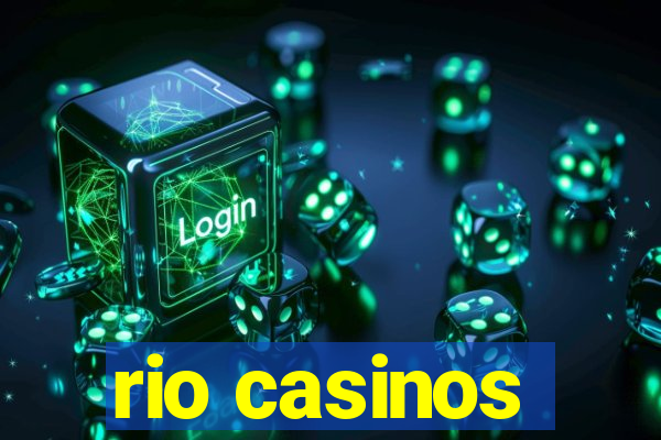 rio casinos