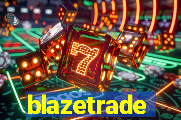 blazetrade