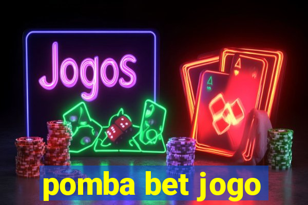 pomba bet jogo