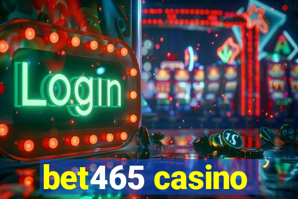 bet465 casino