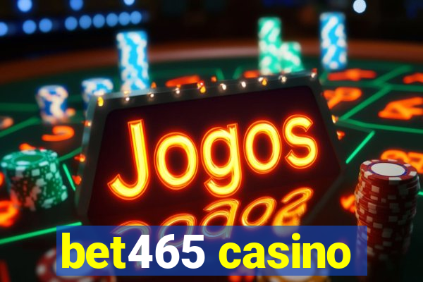 bet465 casino