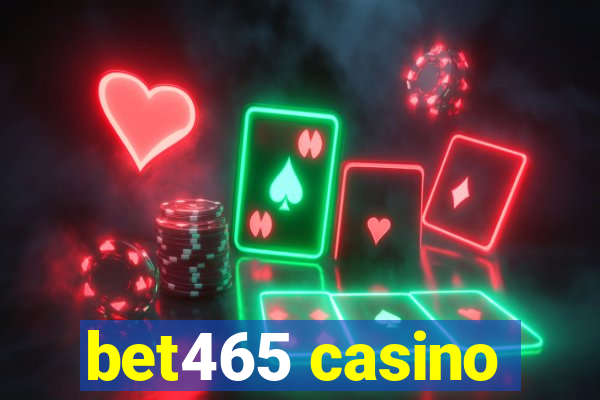 bet465 casino