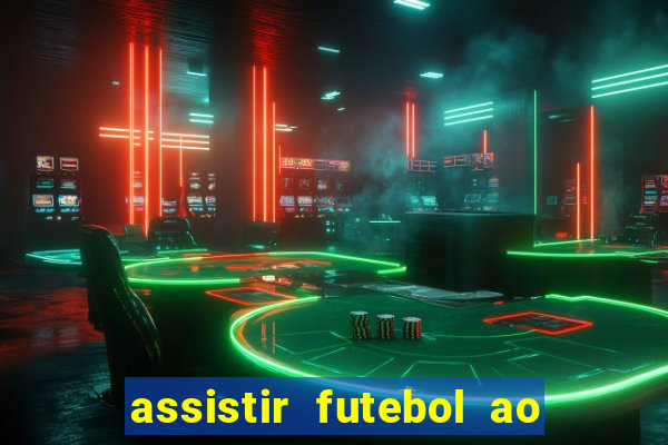 assistir futebol ao vivo portal rmc