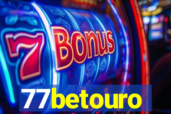 77betouro