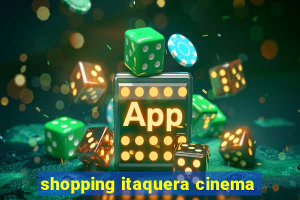 shopping itaquera cinema