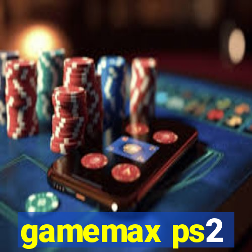 gamemax ps2