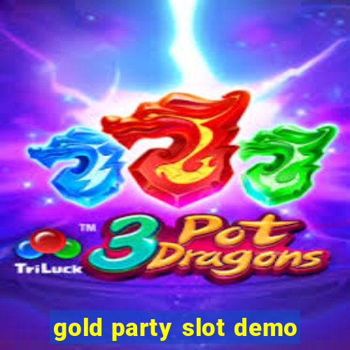 gold party slot demo