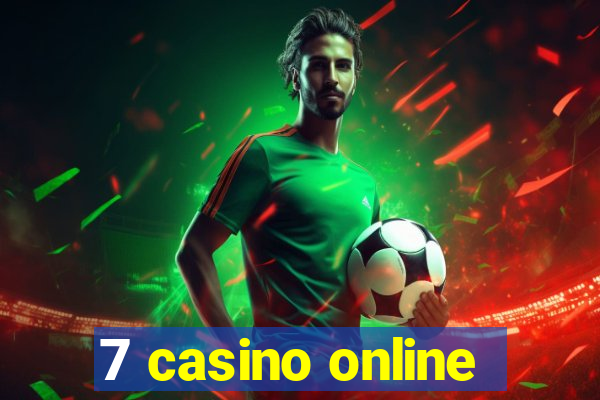 7 casino online