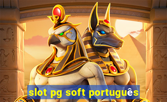 slot pg soft português