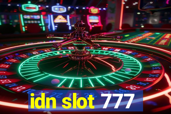 idn slot 777