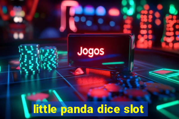 little panda dice slot