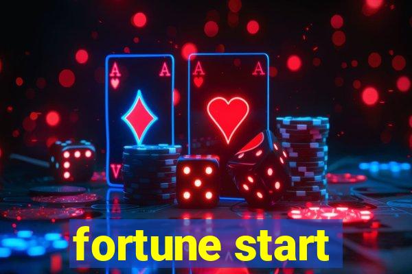 fortune start