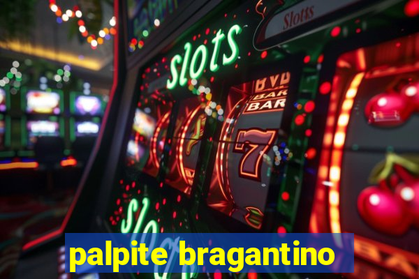 palpite bragantino