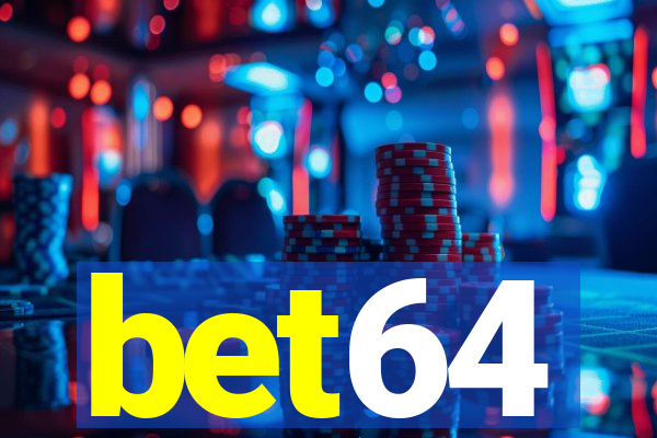 bet64