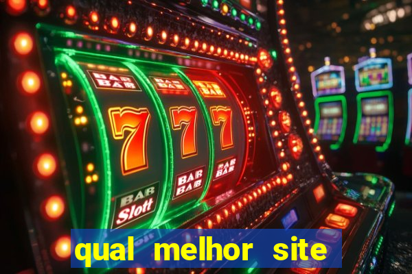 qual melhor site de apostas