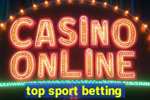 top sport betting