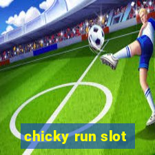 chicky run slot