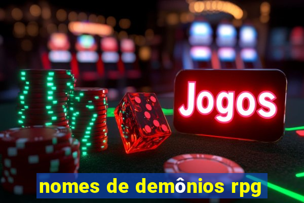 nomes de demônios rpg