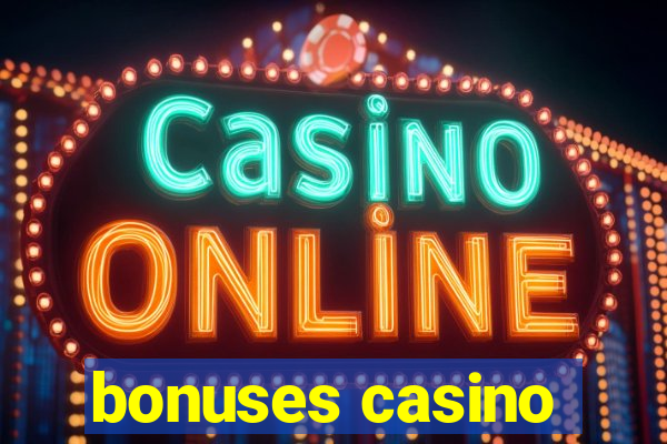 bonuses casino