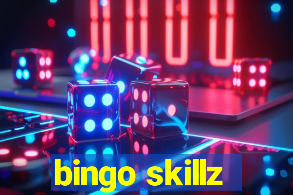 bingo skillz