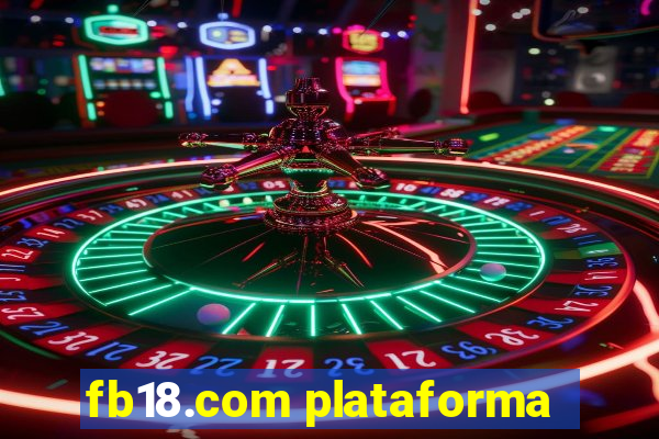 fb18.com plataforma